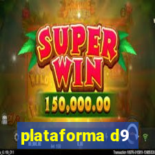 plataforma d9